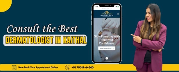Best dermatologist in kaithal